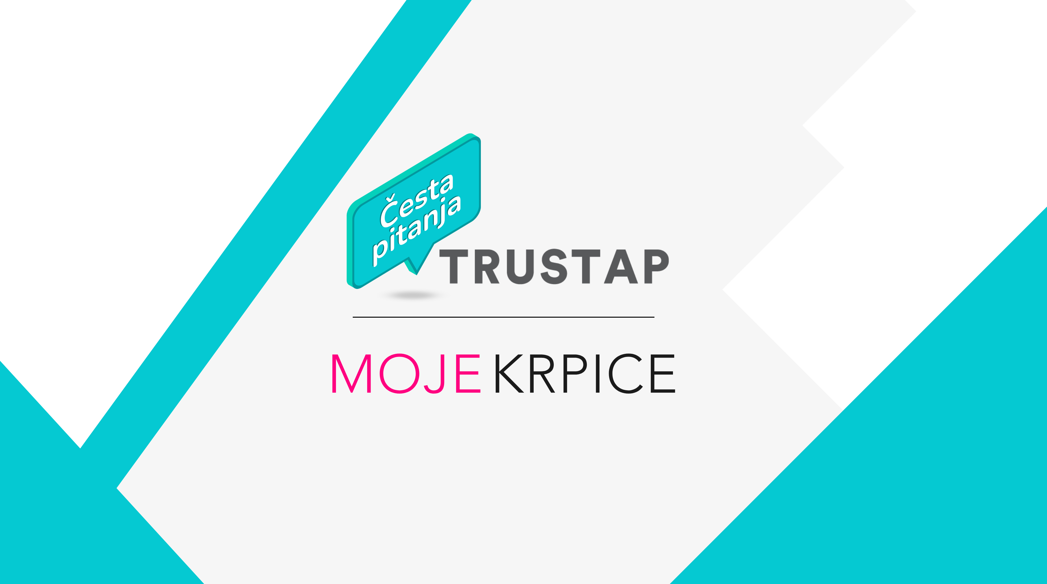 Mojekrpice & Trustap – Česta pitanja